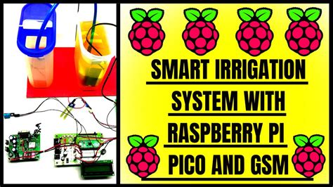 Smart Irrigation System With Raspberry Pi Pico And GSM