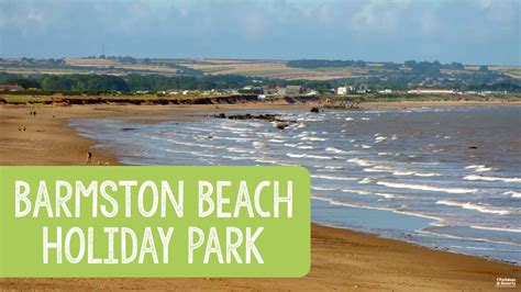 Barmston Beach Holiday Park, Yorkshire - YouTube