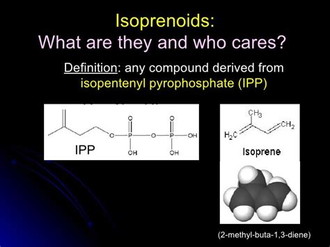 Isoprenoids