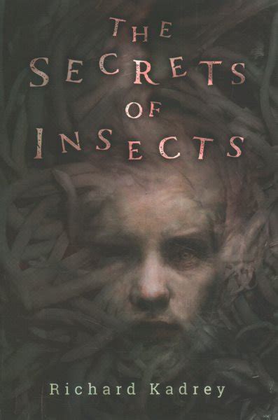 The Secrets of Insects (signed) - DreamHaven