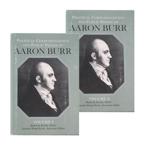 Political Correspondence and Public Papers of Aaron Burr in 2 volumes