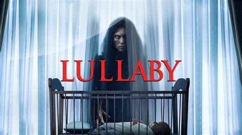 Lullaby - Movie - Where To Watch