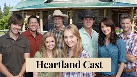 Heartland Cast & Characters List (With Descriptions & Images)