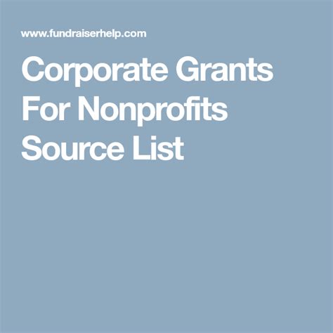 Corporate Grants For Nonprofits Source List | Nonprofit management, Nonprofit grants, Non profit