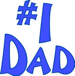 #1 dad | Fathers Day Clip Art - Number 1 Dad Graphic Scrapbook Quotes, Family Scrapbook, Fathers ...