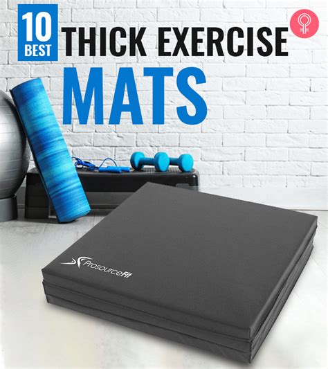 10 Best Thick Exercise Mats Of 2024, According To An Expert