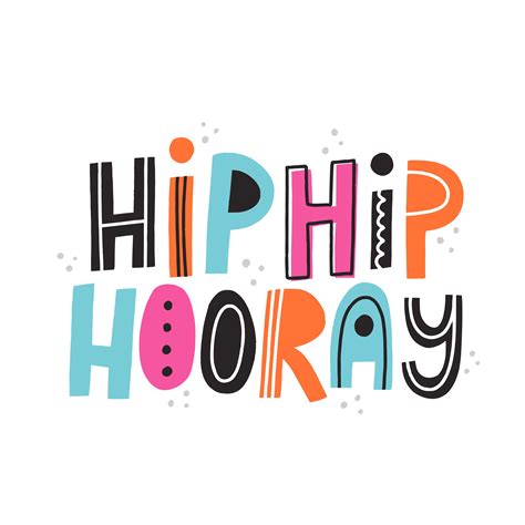 Hip Hip Hooray lettering Typography Letters, Typography Quotes ...