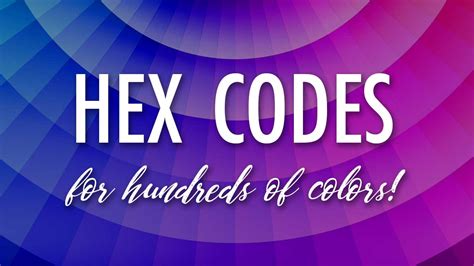 All the Hex Codes for Colors You Need to Succeed Online | LouiseM