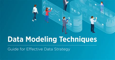 Top 9 Data Modeling Techniques for Better Data Management - Velvetech