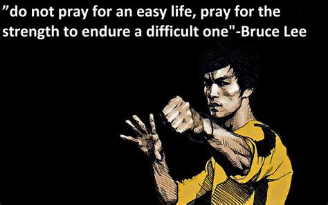 Do not pray for an easy life. | Try harder quotes, Hard quotes, Bruce lee