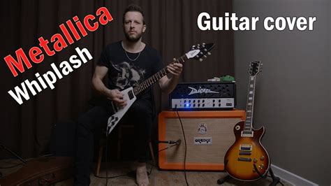 Metallica - Whiplash - Guitar cover (+ guitar solo) - YouTube