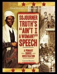 Sojourner Truth Speeches And Quotes. QuotesGram