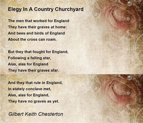 Elegy In A Country Churchyard Poem by Gilbert Keith Chesterton - Poem Hunter