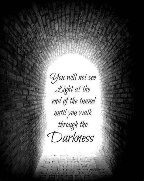 Darkness | Quotes to live by, Quotes, Inspirational words