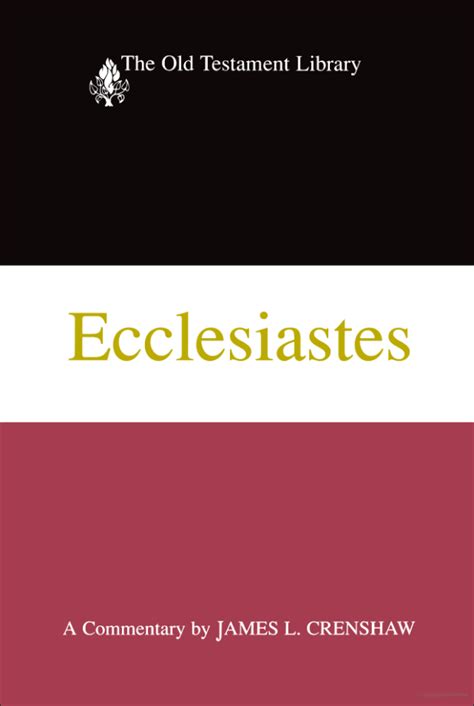 Ecclesiastes: A Commentary (Old Testament Library | OTL) | Logos Bible Software