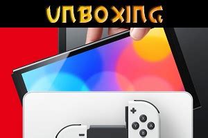 Prime Time: Nintendo Switch – OLED Model (Unboxing)