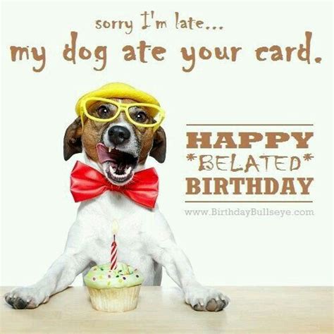 Pin by Debbie Condit-Kasmi on Belated birthday | Belated birthday wishes, Belated birthday ...