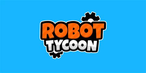 Robot Tycoon Codes For - Roblox