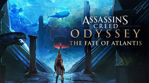 Assassin’s Creed Odyssey - The Fate of Atlantis (DLC)