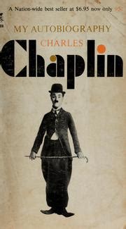 My autobiography by Charles Chaplin | Open Library