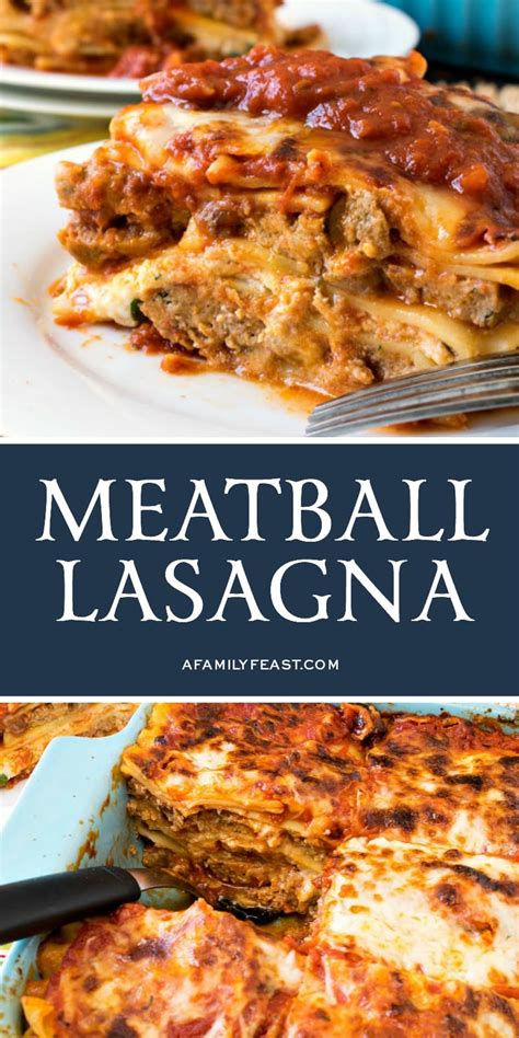 Meatball Lasagna - A Family Feast®