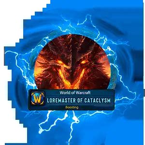 Buy WoW Classic Loremaster Of Cataclysm Boost | Epiccarry