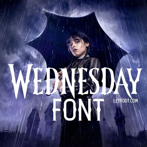 Wednesday’s title font is a custom design. But We found a few similar ...