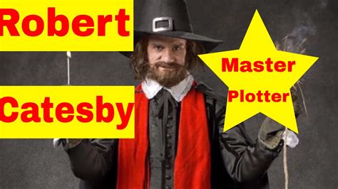 Did You Know: Robert Catesby. Brains Behind The Gunpowder Plot. - YouTube