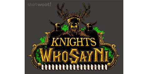 Knights Who Say Ni