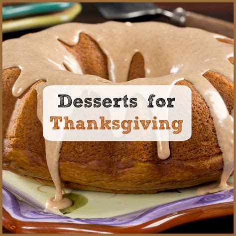 Desserts for Thanksgiving: 6 Holiday Cake Recipes | MrFood.com