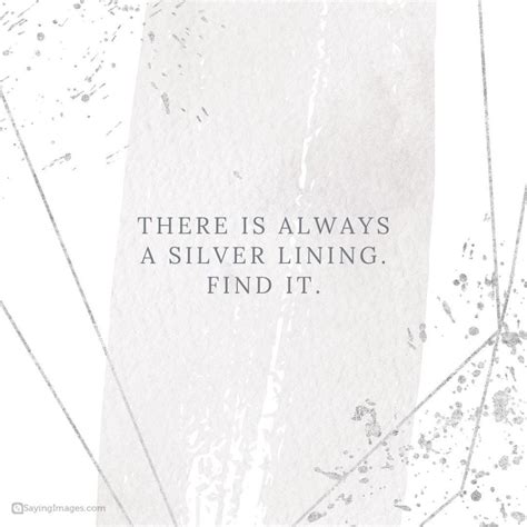 50 Silver Lining Quotes To Help You Through Dark Moments In Life