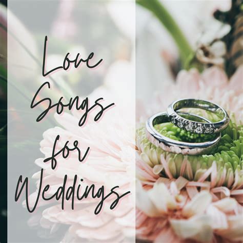 100 Best Wedding Love Songs - Spinditty