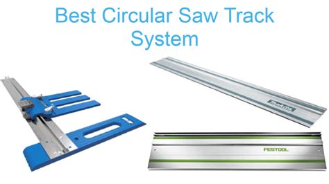 Best Circular Saw Track System/ Guide Rails Reviews : Top 3