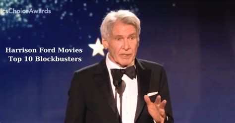 Harrison Ford Movies top 10 Blockbusters