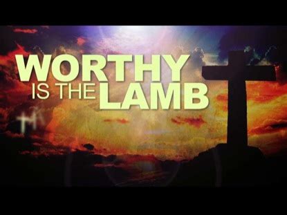 Worthy Is The Lamb | Beamer Films | WorshipHouse Media