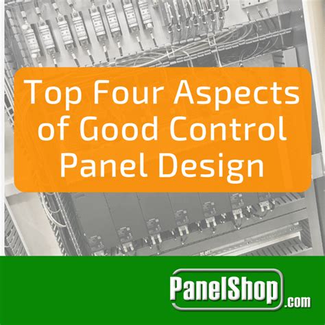 Top Four Aspects of Good Control Panel Design