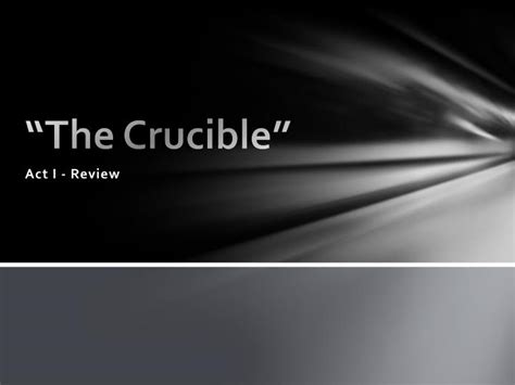 PPT - “The Crucible” PowerPoint Presentation, free download - ID:6788887