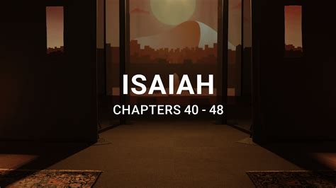 Isaiah 40-48 - BSF Blog