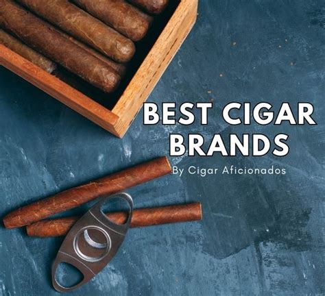 15 Best Cigar Brands to Experience Luxury, According to the Aficionados - Groovy Guy Gifts