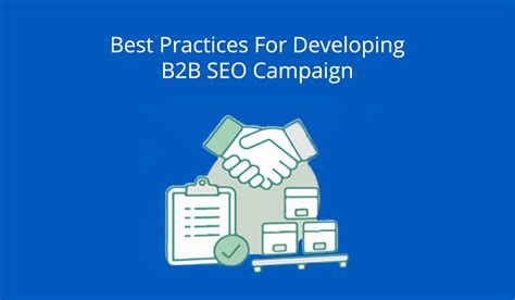 Best Practices for Developing B2B SEO Campaign