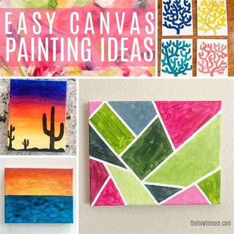 Easy Canvas Painting Ideas – 30+ DIYs for Beginners – The How To Mom