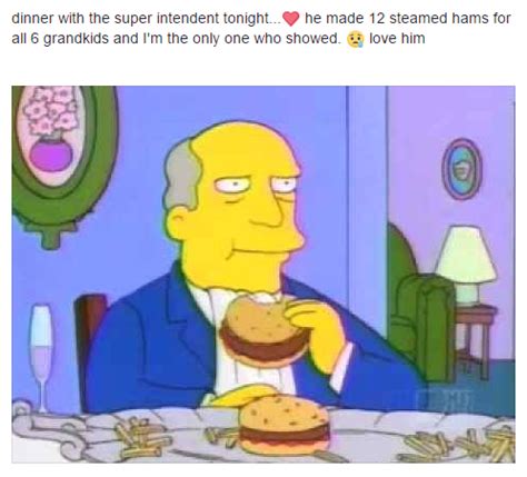 Sad Chalmers | Steamed Hams | Know Your Meme