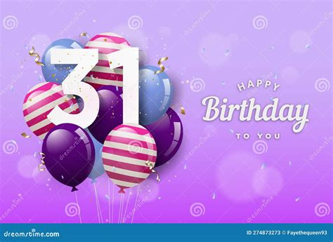 Happy 31th Birthday Greeting Card With Balloons. 31 Years Anniversary. Cartoon Vector ...