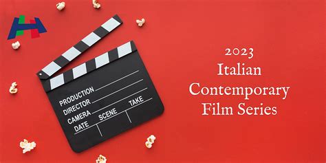 2023 Italian Contemporary Film Series – Houston Young Professionals