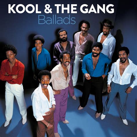 Kool & The Gang | Musik | Ballads