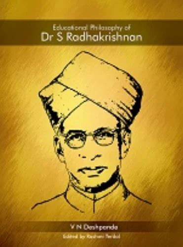 Educational Philosophy of Dr S Radhakrishnan Book at Rs 495 | Philosophy Book in Manipal | ID ...