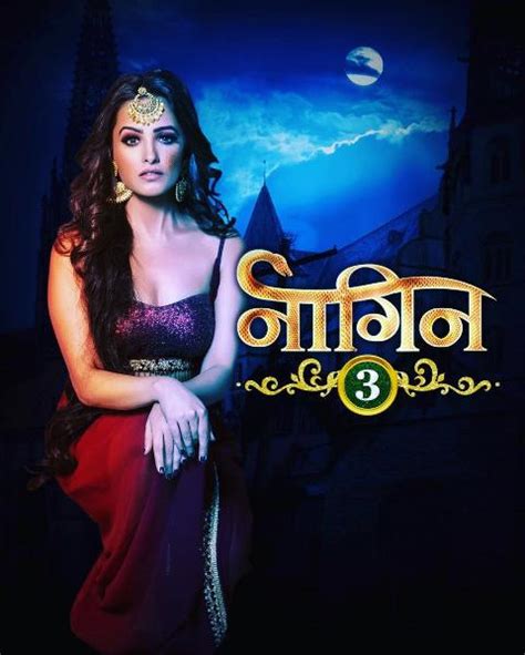 Naagin Season 3 Serial on Colors TV - Nagin 3 Wiki, Story, Timings & Full Star Cast, Promos ...