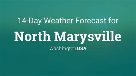 North Marysville, Washington, USA 14 day weather forecast