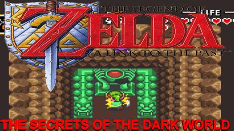 The Legend of Zelda A Link to The Past Playthrough Part 9 The Secrets of The Dark World - YouTube