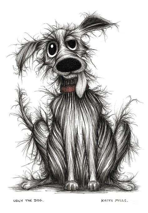 Ugly the dog Drawing by Keith Mills - Fine Art America